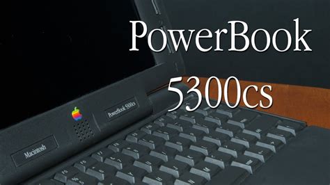 Powerbook 5300cs Tour Vintage Apple Tours Youtube