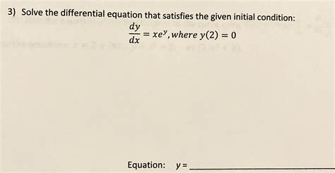 answered solve the differential equation that… bartleby
