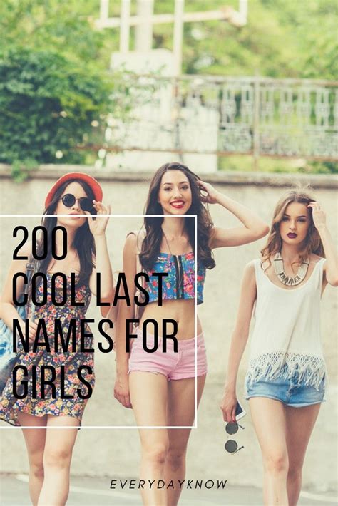 200 Cool Last Names For Girls Cool Last Names Girl Names Last Names