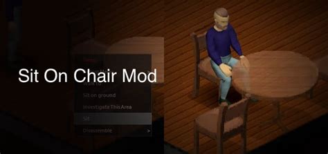 Sit On Chair Mod For Project Zomboid