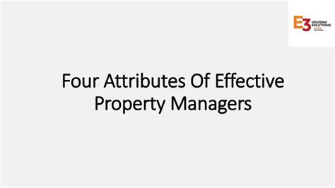 Ppt Four Attributes Of Effective Property Managers Powerpoint