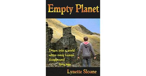 Empty Planet By Lynette Sloane