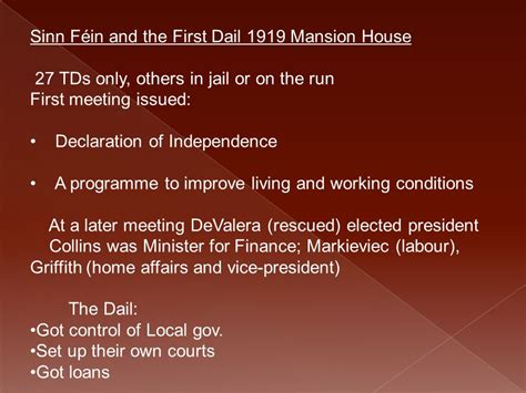 Sinn Féin And The First Dail 1919 Mansion House 27 Tds Only Others In