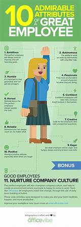 Diversity includes individuals of different ages, education, income levels or religions. 10 Admirable Attributes Of A Great Employee (Infographic ...