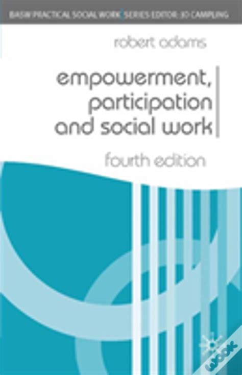 Empowerment Participation And Social Work Livro Wook