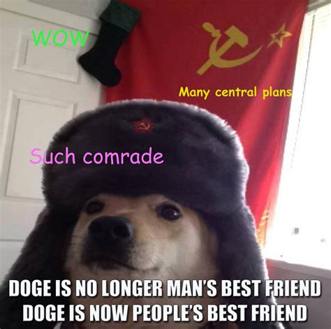 Mans Best Comrade