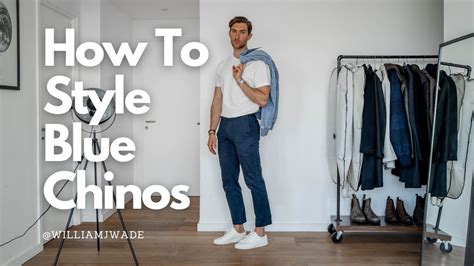 7 Ways To Wear Navy Chinos In 2 Minutes Youtube