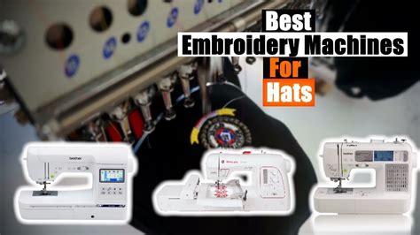 Best Embroidery Machines for Hats 2022 [RANKED] | Embroidery Machines ...
