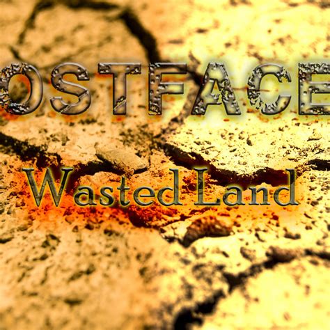Wasted Land Lostfaces