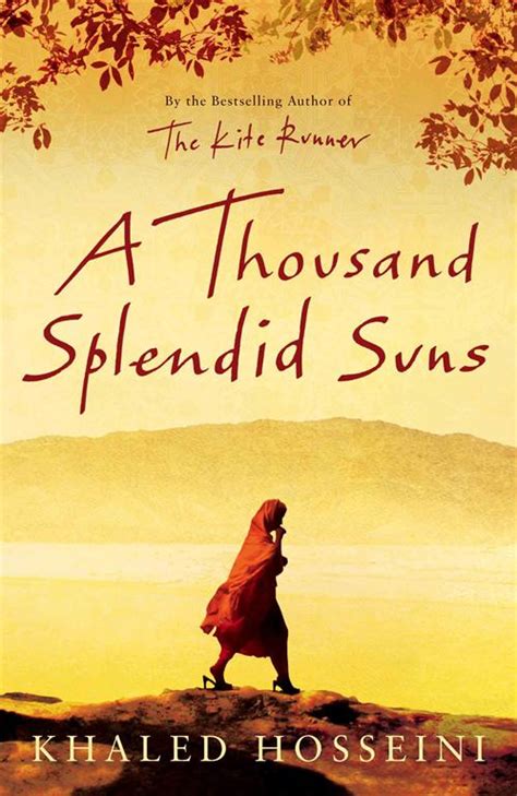 Know Your Books A Thousand Splendid Suns Khaled Hosseini