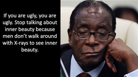 Every elephant has to carry its own trunk around. 19 Legendary Quotes by Robert Mugabe | Mugabe quotes ...