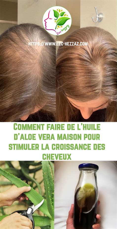 Comment Faire De Lhuile Daloe Vera Maison Pour Stimuler La Croissance Des Cheveux Soins Des
