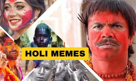20 Funny Holi Memes Of 2024 That Will Leave You In Splits