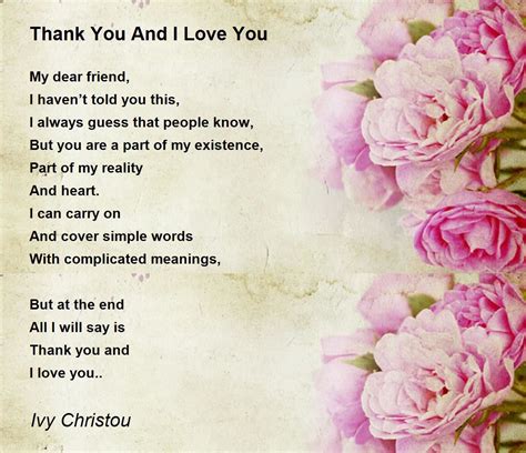 Thank You And I Love You Thank You And I Love You Poem By Ivy Christou