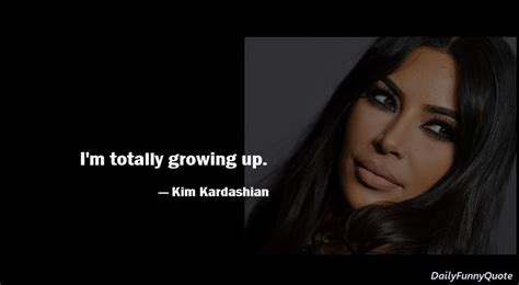 40 Inspirational Quotes About Kim Kardashian And Positive Sayings Dailyfunnyquote