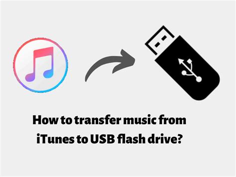 How To Transfer Music From Itunes To Usb Flash Drive On Mac