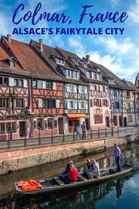 Fabulous Things To Do In Colmar France Tips And Photos Paris