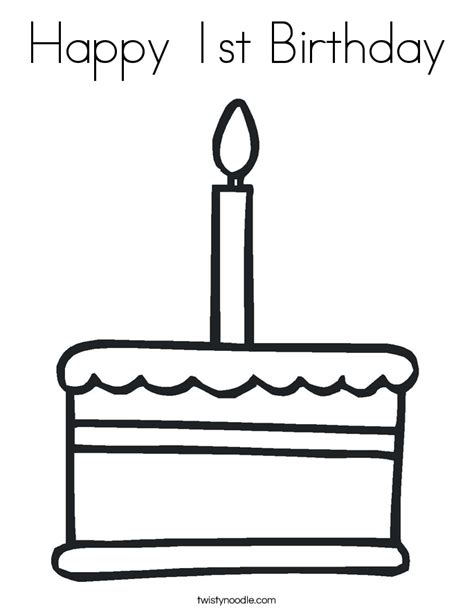 These printable birthday coloring pages are free and ideal coloring page printables for birthday kids and their birthday party guests. Happy 1st Birthday Coloring Page - Twisty Noodle