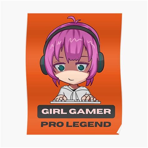 Gamer Girl Chibi Cute Anime Girl Poster For Sale By Bbmarioni