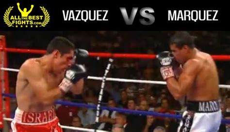 Israel Vazquez Vs Rafael Marquez 2 Full Fight Video Pelea 2007