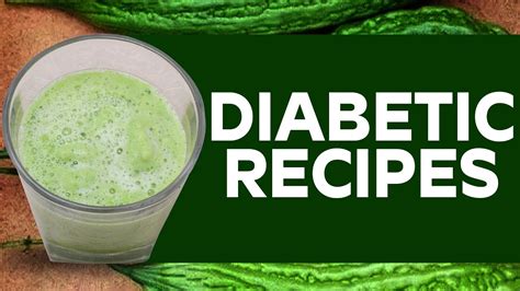 Best 3 Diabetic Juice Recipes Youtube