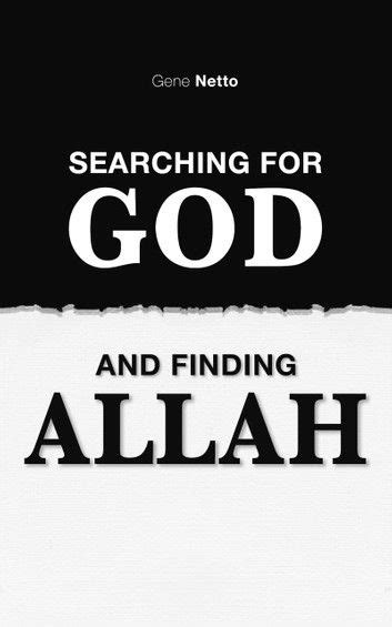 Searching For God And Finding Allah Artofit