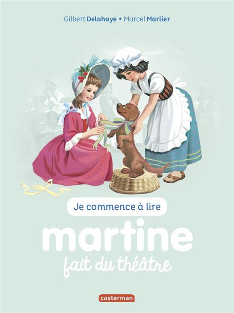 Martine Fait Du Th Tre By Gilbert Delahaye Goodreads