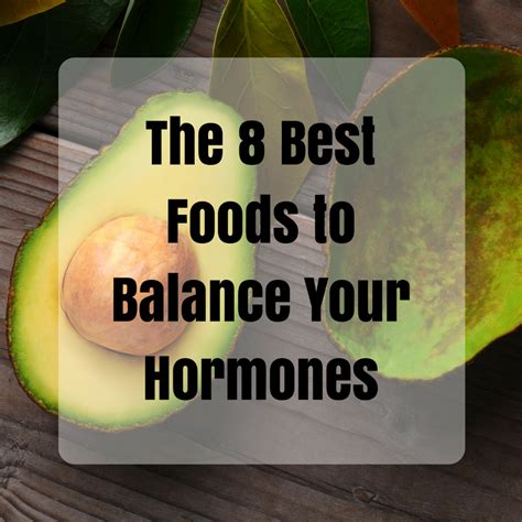 The 8 Best Foods To Balance Your Hormones Womens Health And Hormones