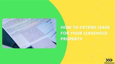 How To Extend Lease For Your Leasehold Property Five Construct