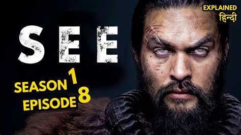 See Season 1 Episode 8 Explained In Hindi See Season 1 Episode 8