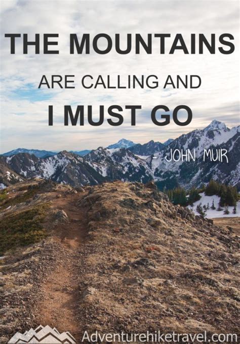 25 Hiking Quotes To Inspire Your Next Daring Adventure John Muir