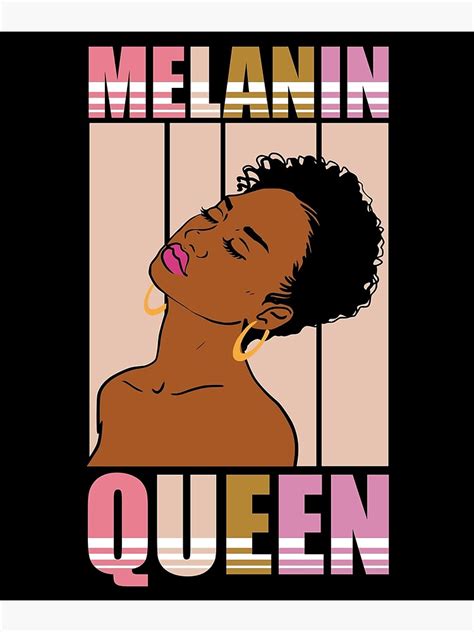 Melanin Queen Melanin Black Girl Magic Melanin Poppin Afro Queen African American African
