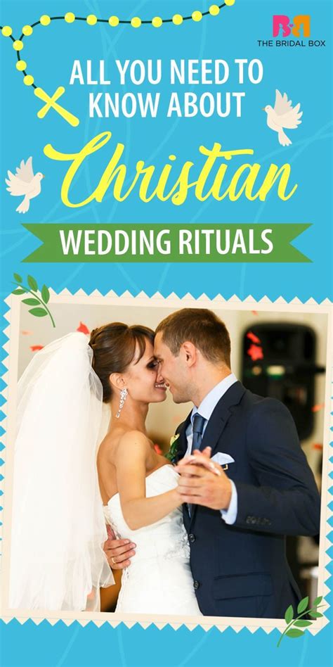 Christian Wedding Rituals Everything You Ever Wanted To Know In 2022 Wedding Rituals