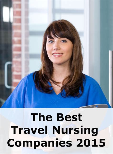 The Best Travel Nursing Companies 2015 Bluepipes Blog Travel
