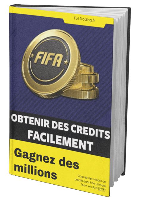 Ebook Comment Gagner Des Millions De Crédits Fifa 22 Ultimate Team