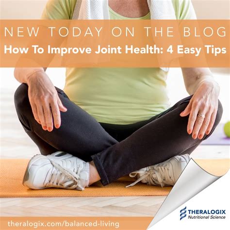 How To Improve Joint Health 4 Easy Tips Theralogix Balanced Living