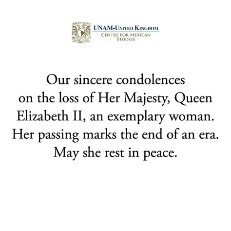 Unam Uk On Twitter Our Sincere Condolences On The Loss Of Her Majesty