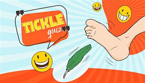 100 Fun Tickle Quiz How Ticklish Are You Quizience