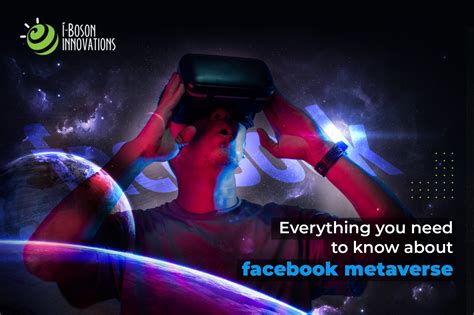 Facebook And Metaverse Everything You Need To Know Iboson