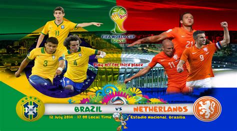 Brazil Vs Netherlands Watch Live Third Place Match World Cup 2014