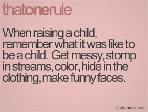 Raising Children Quotes Quotesgram