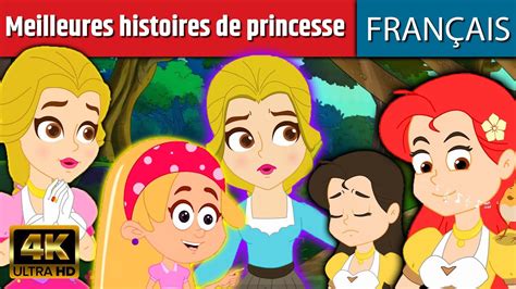 Contes De Fées En Français Princesse - Meilleures histoires de princesse - Histoire Pour S'endormir | Contes