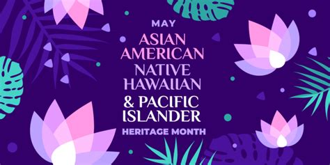 Asian American Native Hawaiian And Pacific Islander Heritage Month Prosper Portland