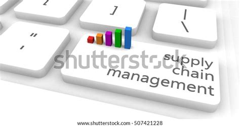 Illustrazione Stock 507421228 A Tema Supply Chain Management Scm Concept 3d