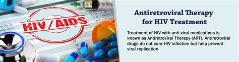 Antiretroviral Therapy For Hiv Treatment
