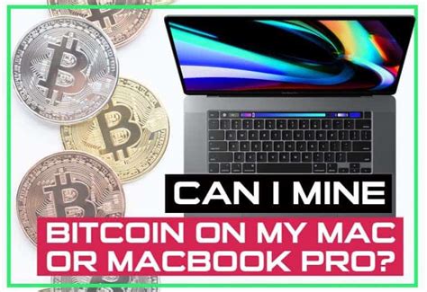 Yes, you can technically mine bitcoin at home. Can I Mine Bitcoin on My Mac or MacBook Pro?