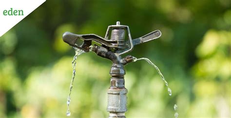 The Benefits Of Watering With Modern Day Irrigation Systems Eden Lawn