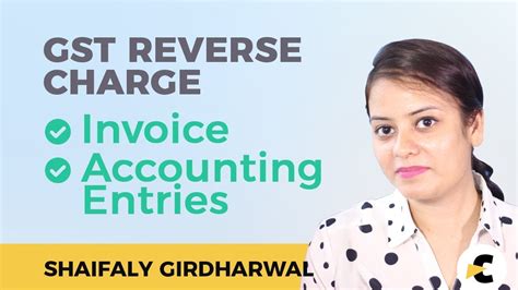 Gst Reverse Charge Invoice And Accounting Entries In Hindi