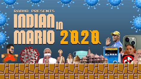 Indian Mario 2020 Super Mario 2020 Rewind India Rabho Youtube