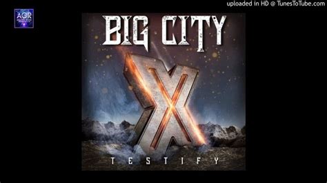 Big City Testify City Big